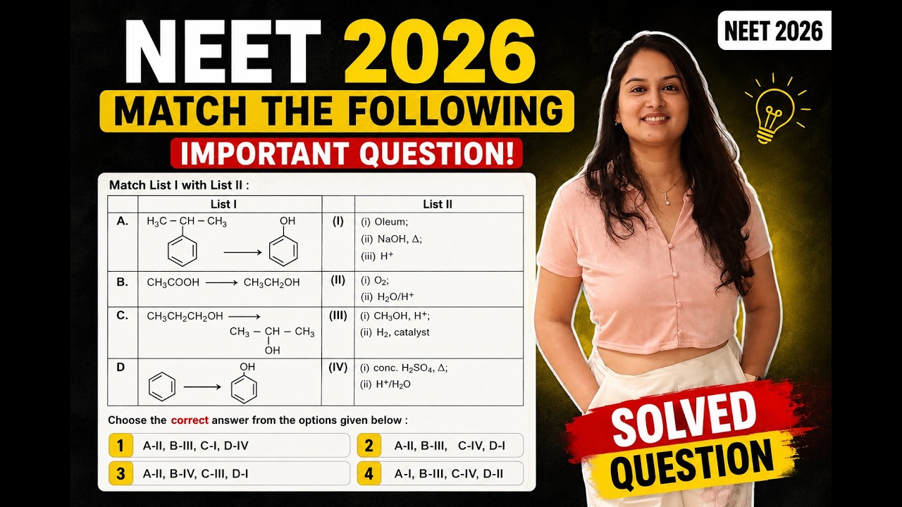 Organic Conversion Master Trick 🔥 | NEET 2026 Match The Following | NEET Chemistry in Easiest Way