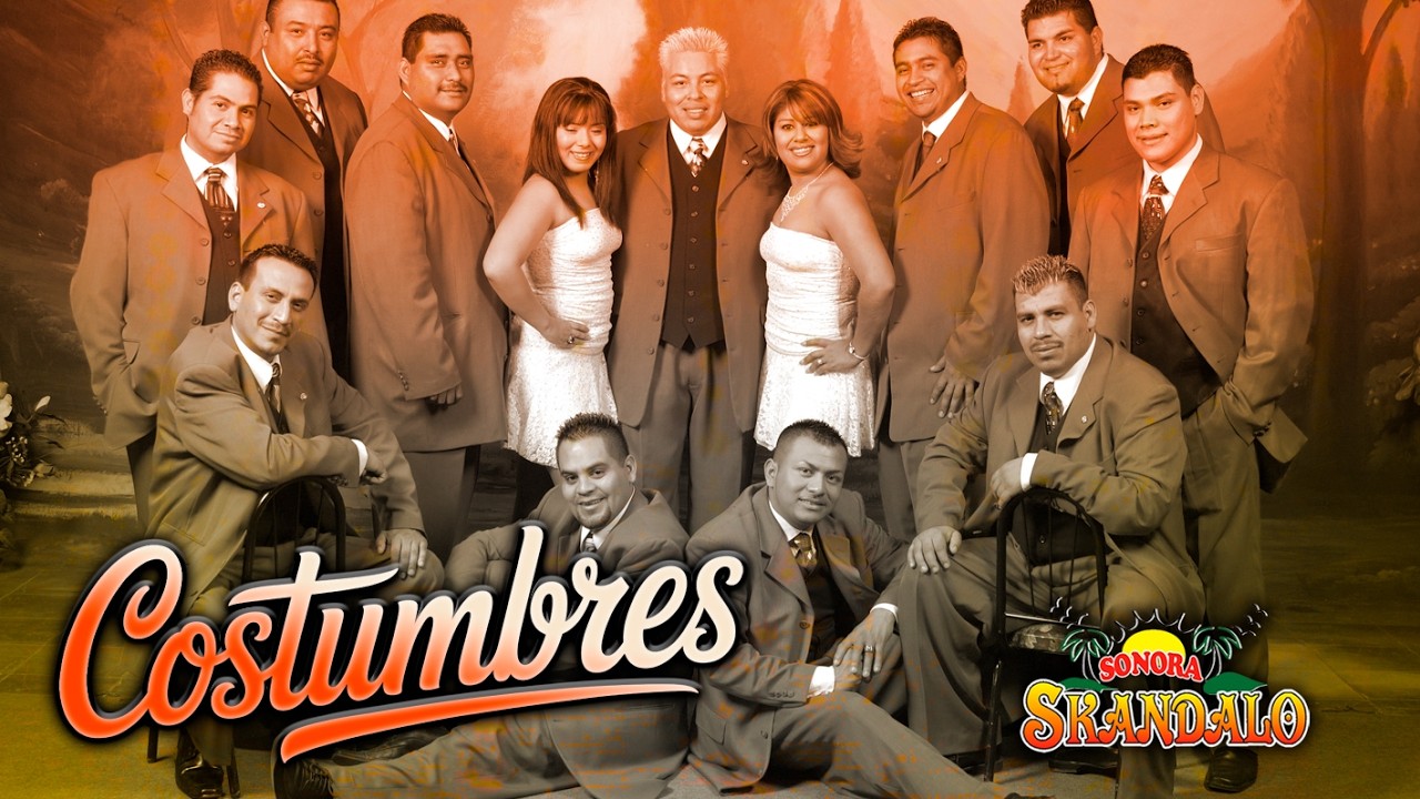 SONORA SKANDALO - Costumbres