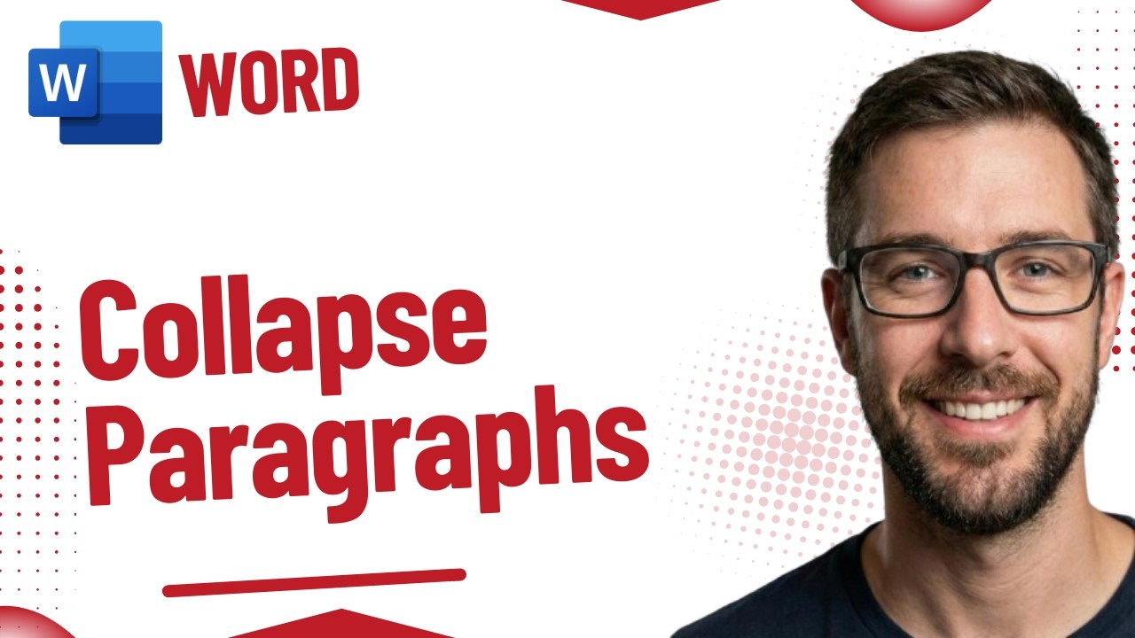 How to Collapse Paragraphs in Microsoft Word [2026 Guide]