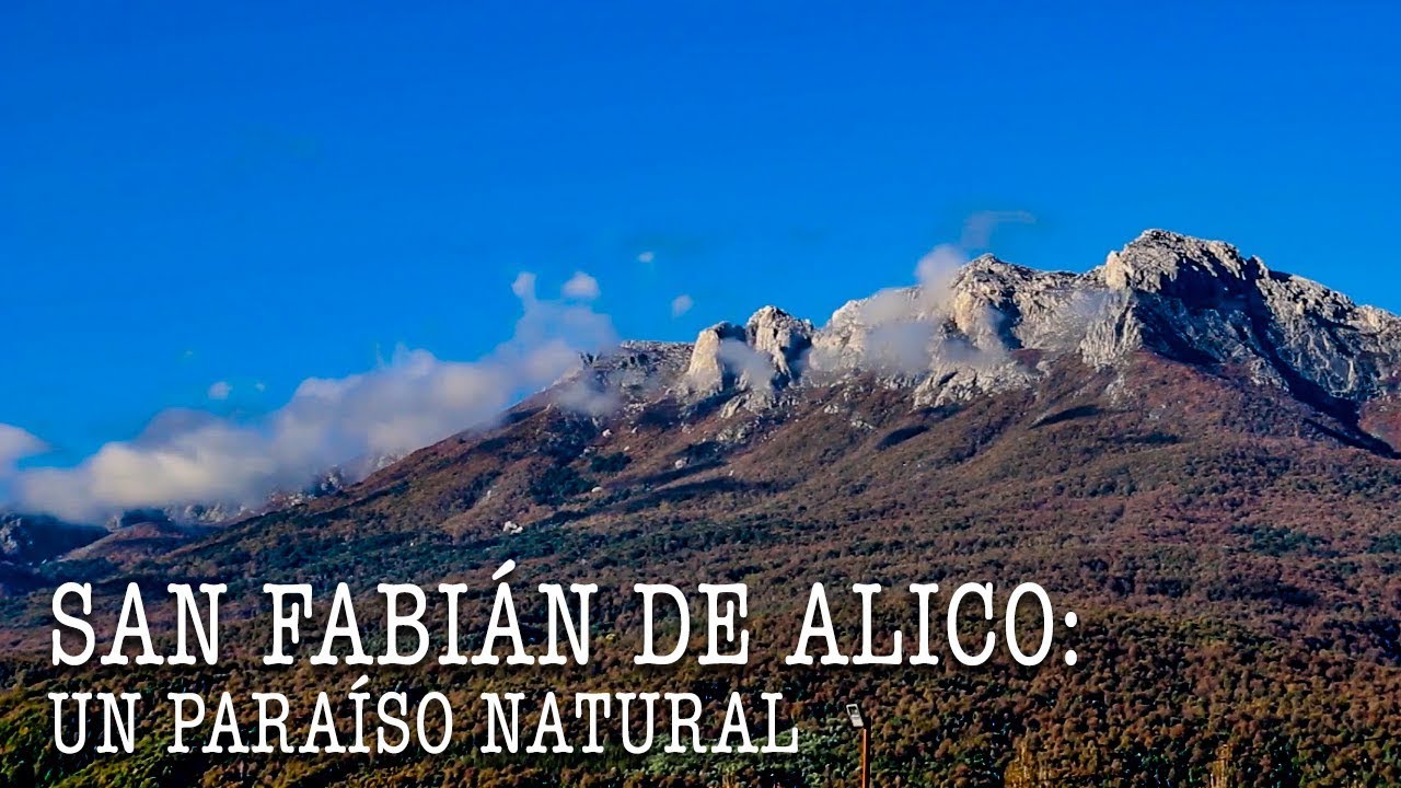 (20) San Fabián de Alico: un paraíso natural
