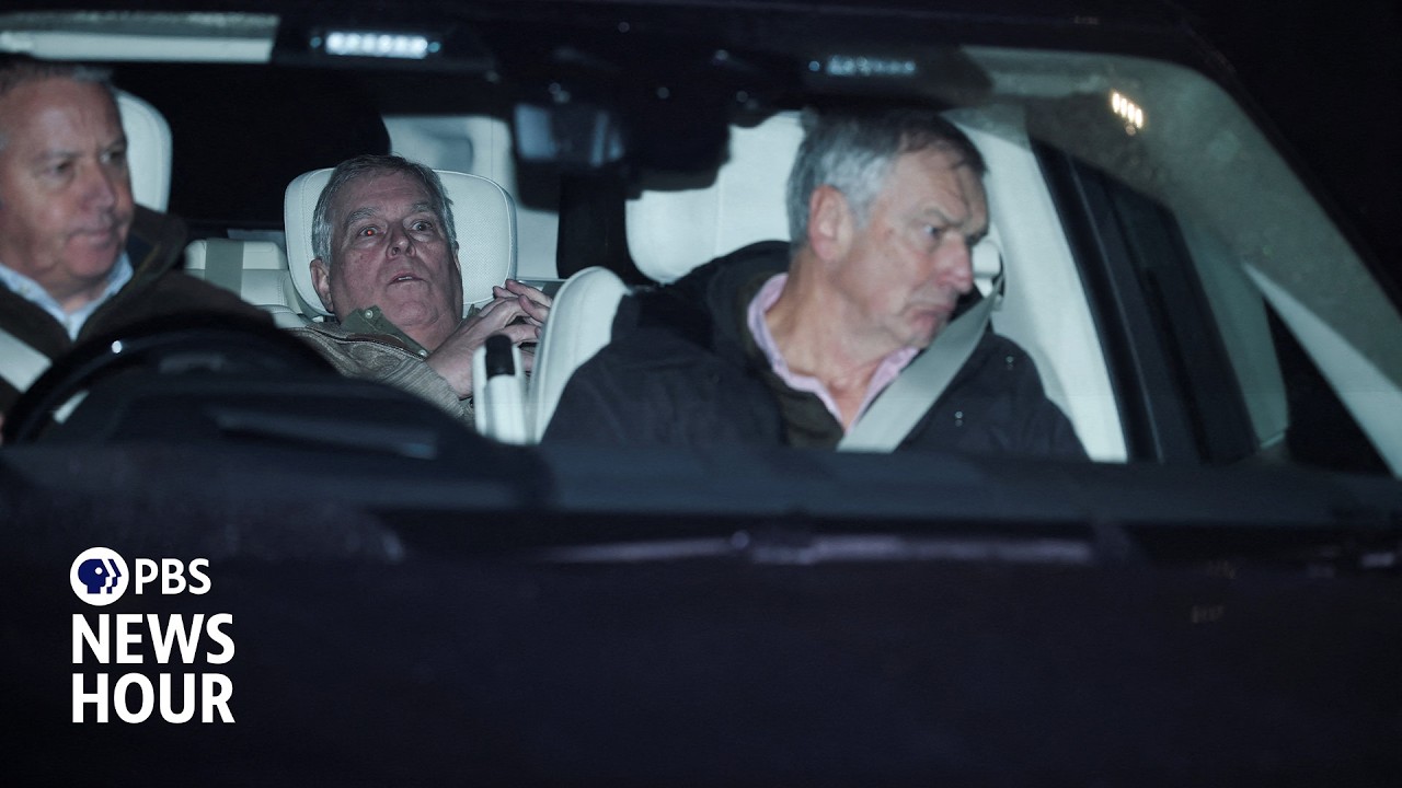 Ex-Prince Andrew arrested in widening fallout related to Jeffrey Epstein ties