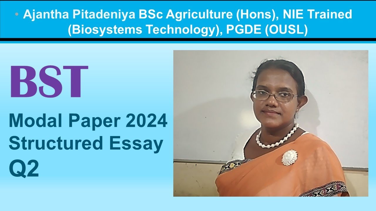 BST Model Paper 2024 Structured Essay Discussion Q2 | Biosystems Technology