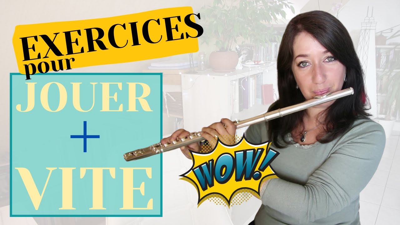 Cours de flûte traversière : Exercices pour jouer plus vite
