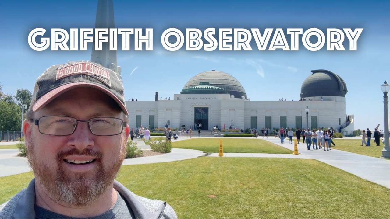 Griffith Observatory Tour - Los Angeles, California