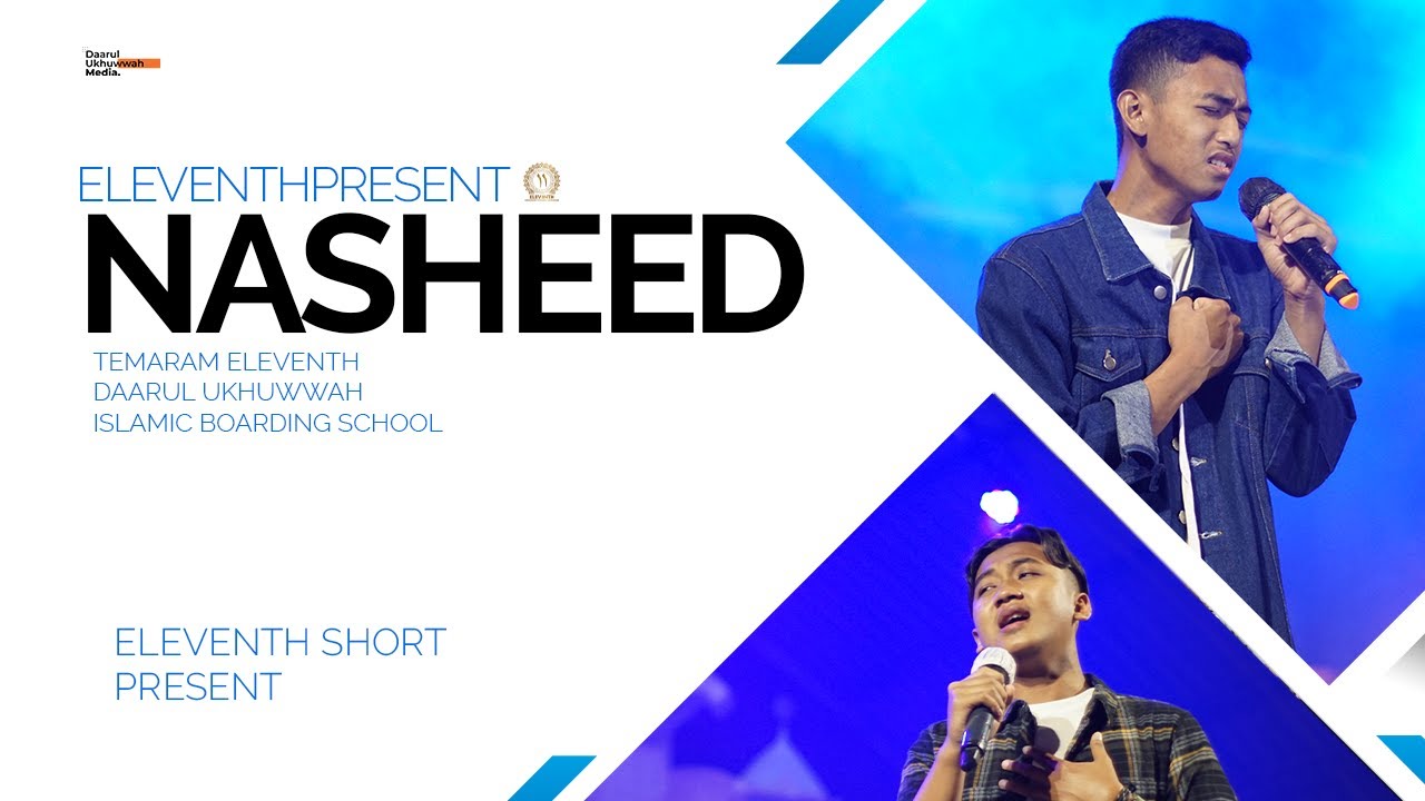 Nasheed | Eleventh Short Video | Pondok Pesantren Daarul Ukhuwwah