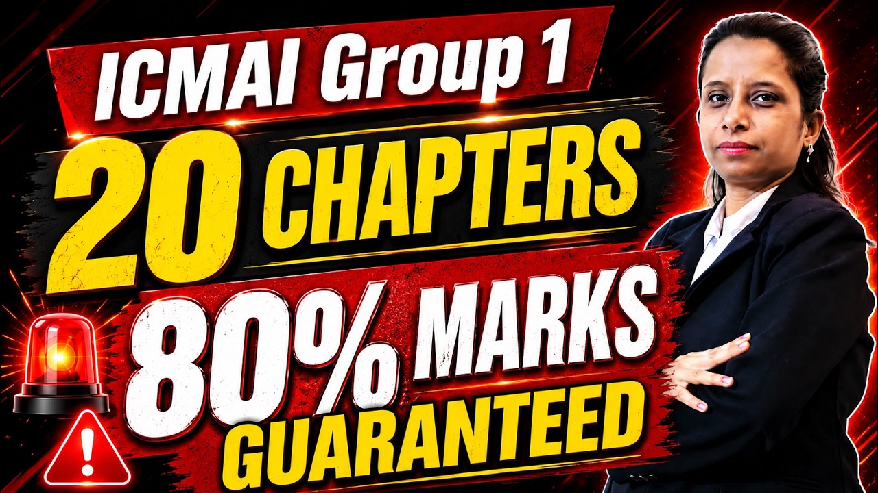 80% Marks by Just 20 Chapters Guaranteed CMA Inter Group 1 | Most Important Topics June 2026