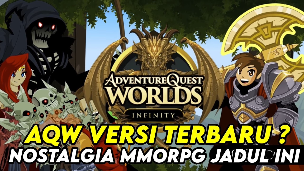 GOKIL INI MMORPG JADUL RILIS VERSI TERBARU ? 18 TAHUN MASIH RAME ? - ADVENTURE QUEST WORLDS INFINITY