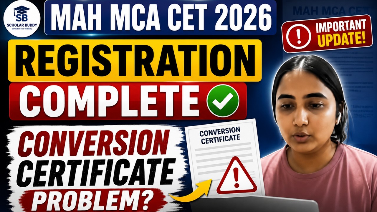 MAH MCA CET 2026 Registration Complete | Conversion Certificate Problem? Full Solution ✅