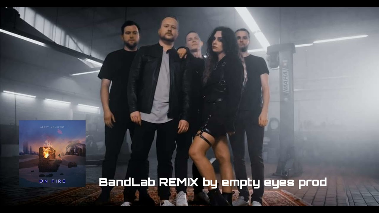 @AboutMonsters On Fire (BandLab Remix by empty eyes prod)