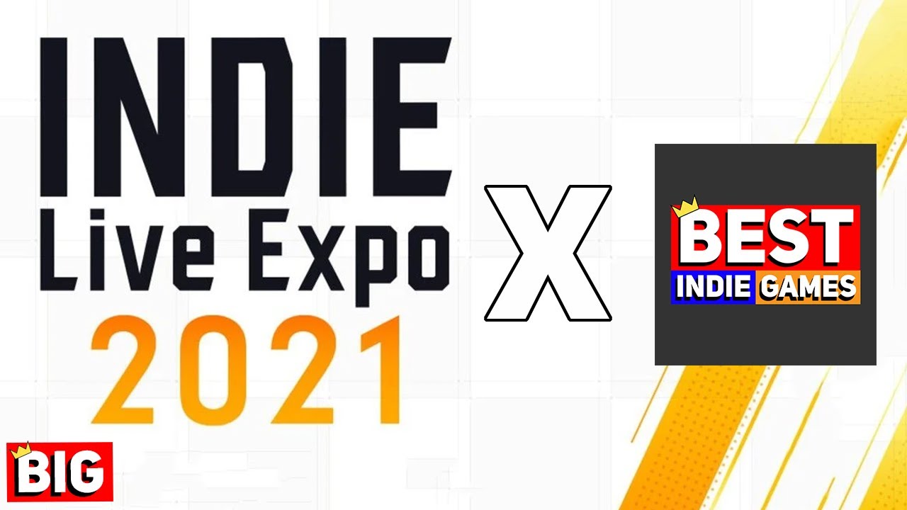 #IndiE3 2021: Indie Live Expo X Best Indie Games