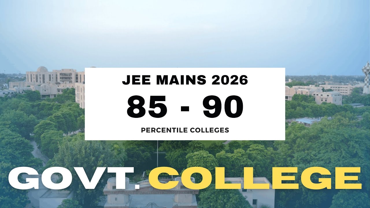 85-90 Percentile in JEE Mains 2026 | More Than 100 Government Colleges | Collegemitra