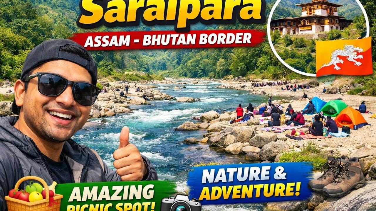 Saralpara Indo Bhutan picnic spot ||Unbelievable view of Nature || 🇮🇳🇧🇹