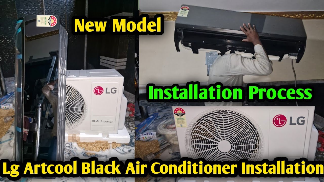 Lg Black Air Conditioner Installation Step By Step 2025 Model| Split AC Installation|#artcool #lg
