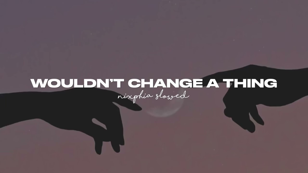 demi lovato & joe jonas - wouldn’t change a thing (slowed + reverb)