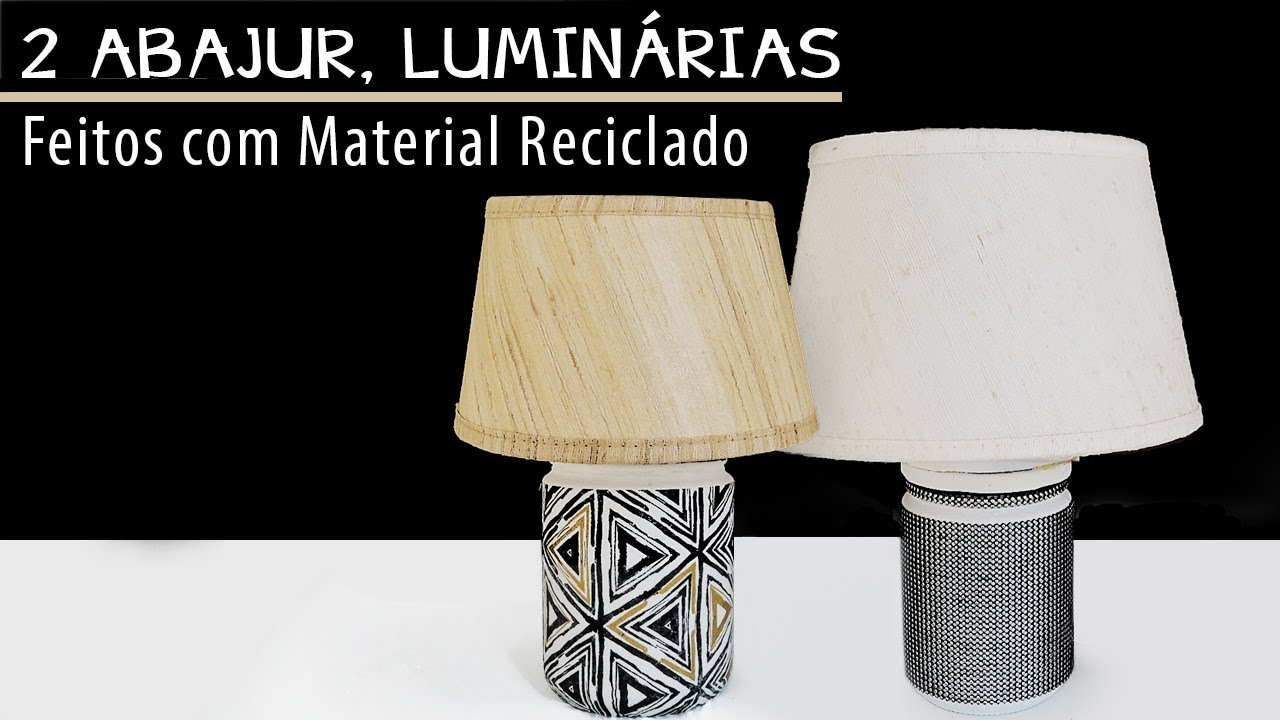 DIY, ABAJUR, LUMINÁRIAS FEITAS  COM MATERIAL RECICLADO, POTE DE VIDRO