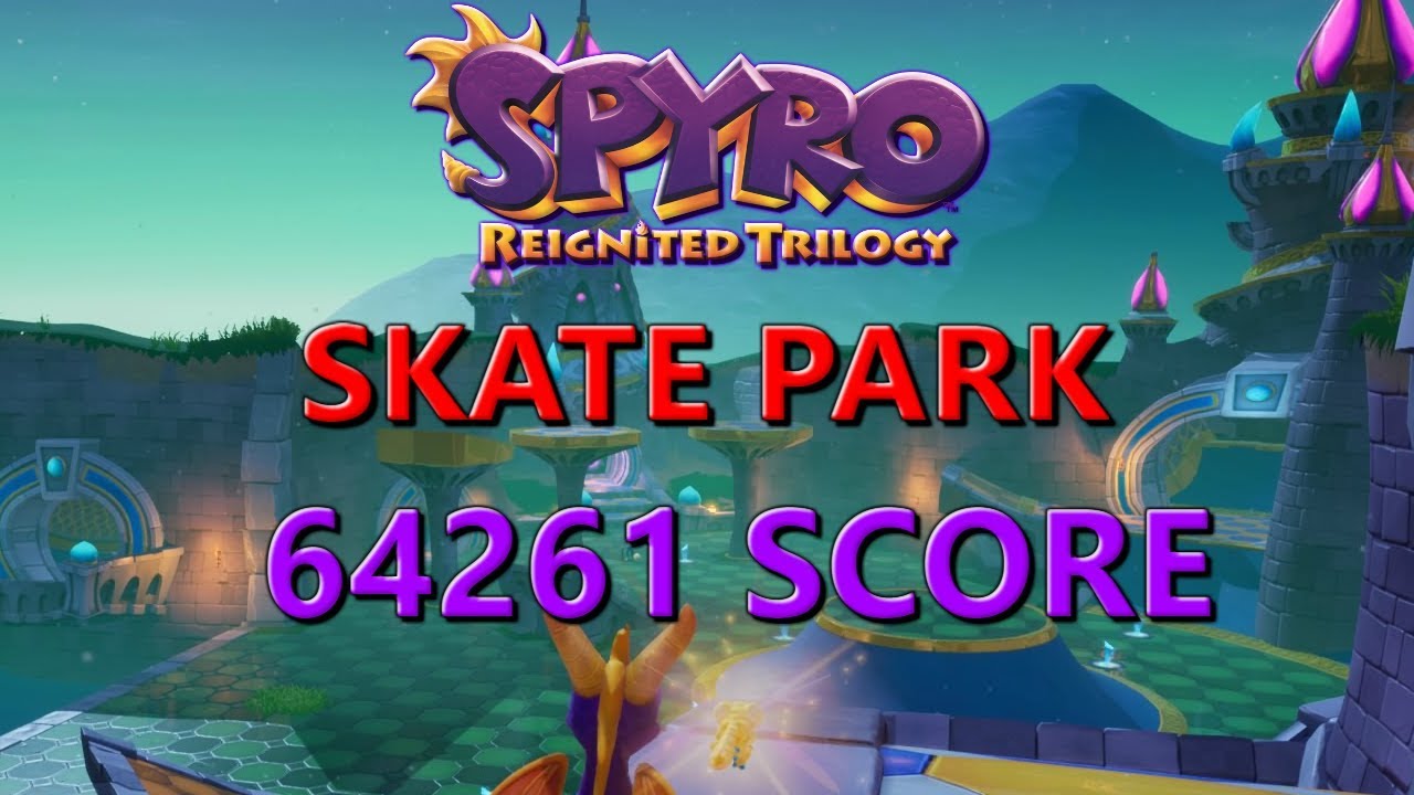 [FWR] Spyro Reignited Enchanted Towers Skate Park (64261 Score)