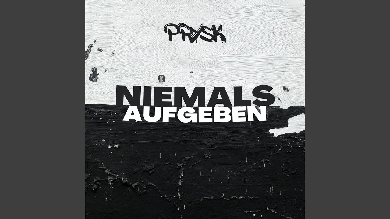 Niemals Aufgeben