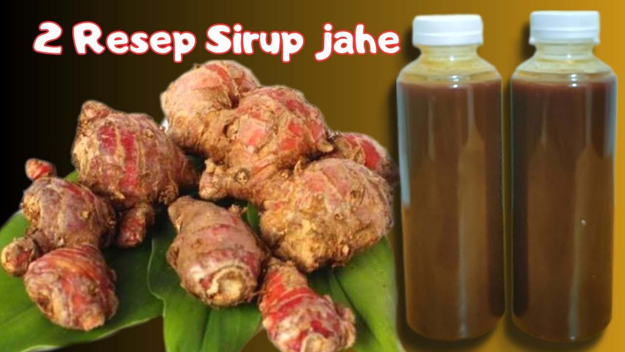 BONGKAR 2 CARA MEMBUAT SIRUP JAHE TAHAN LAMA