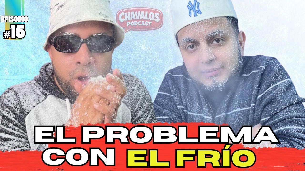 ¡NADIE TE PREPARA PARA ESTE FRÍO! | EP. - 15