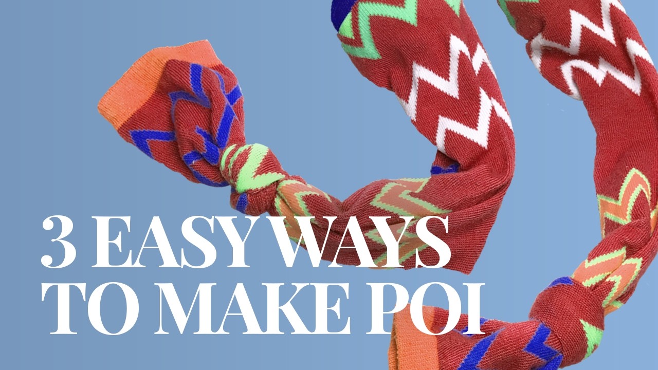 How to Make Poi 🙌  | 3 Easy Ways to Make DIY Poi  | Māori Poi & Sock Poi