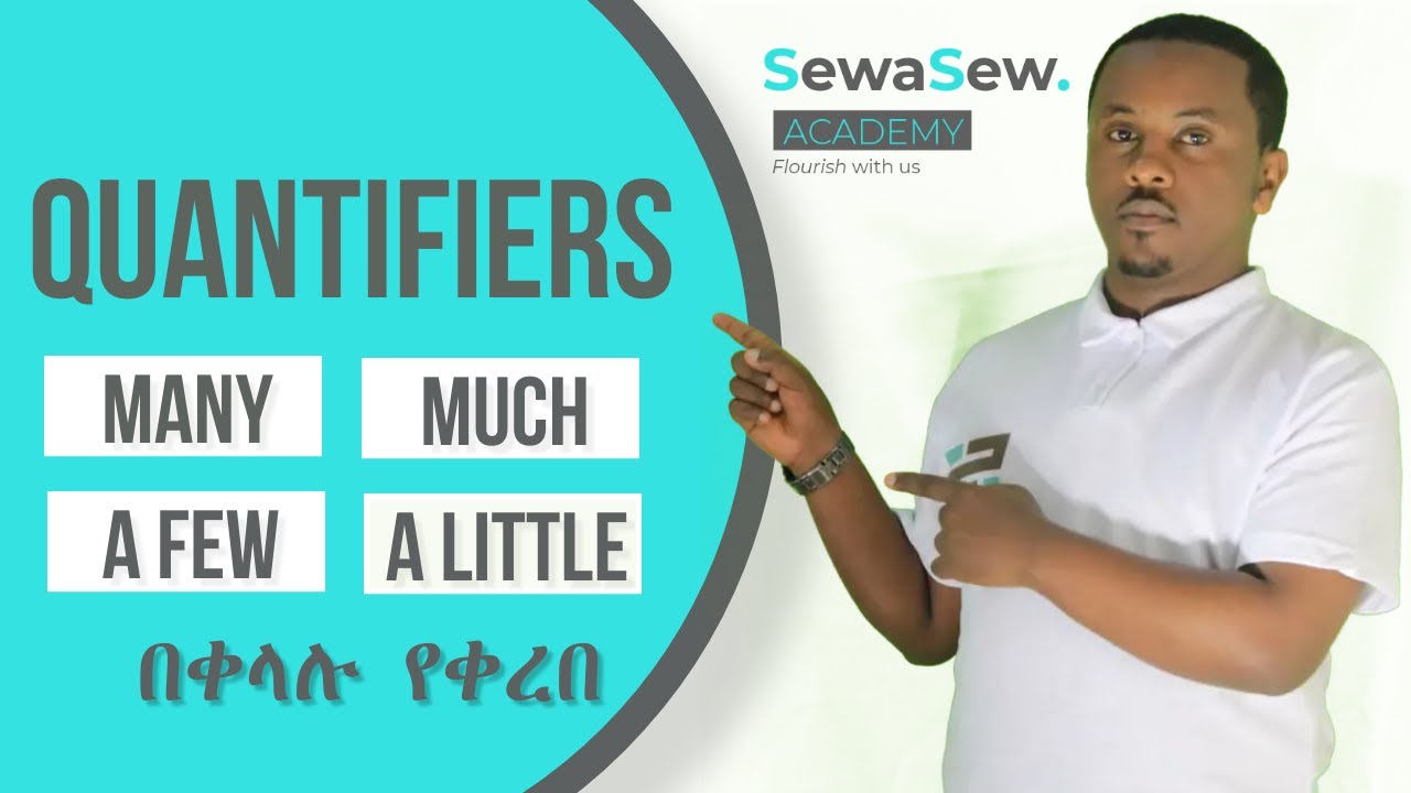 Many, Much, A few and A little - Quantifiers
