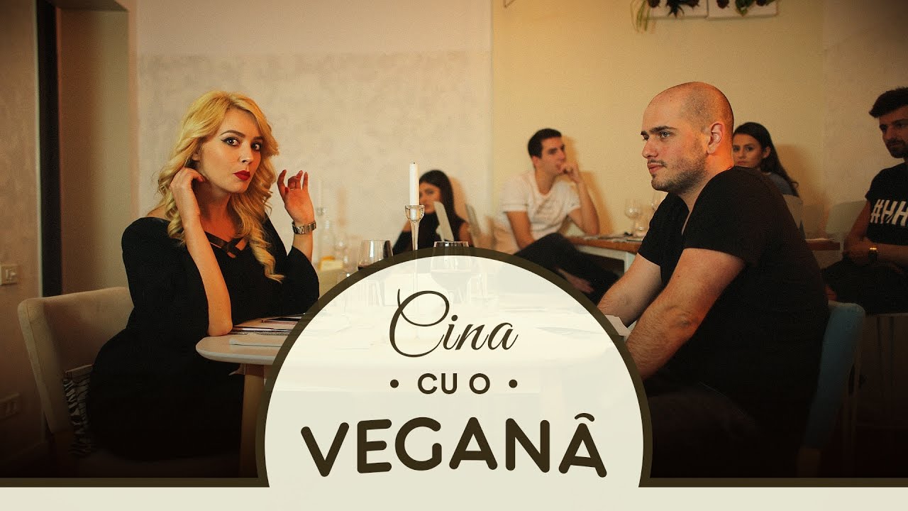 Cina cu o VEGANĂ