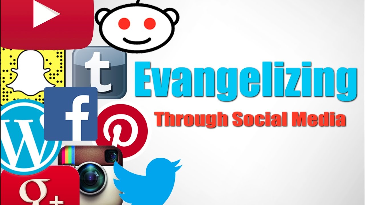 Evangelizing Through Social Media