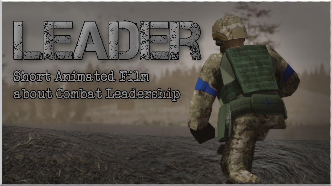 LEADER - Short Animated Film about Combat Leadership