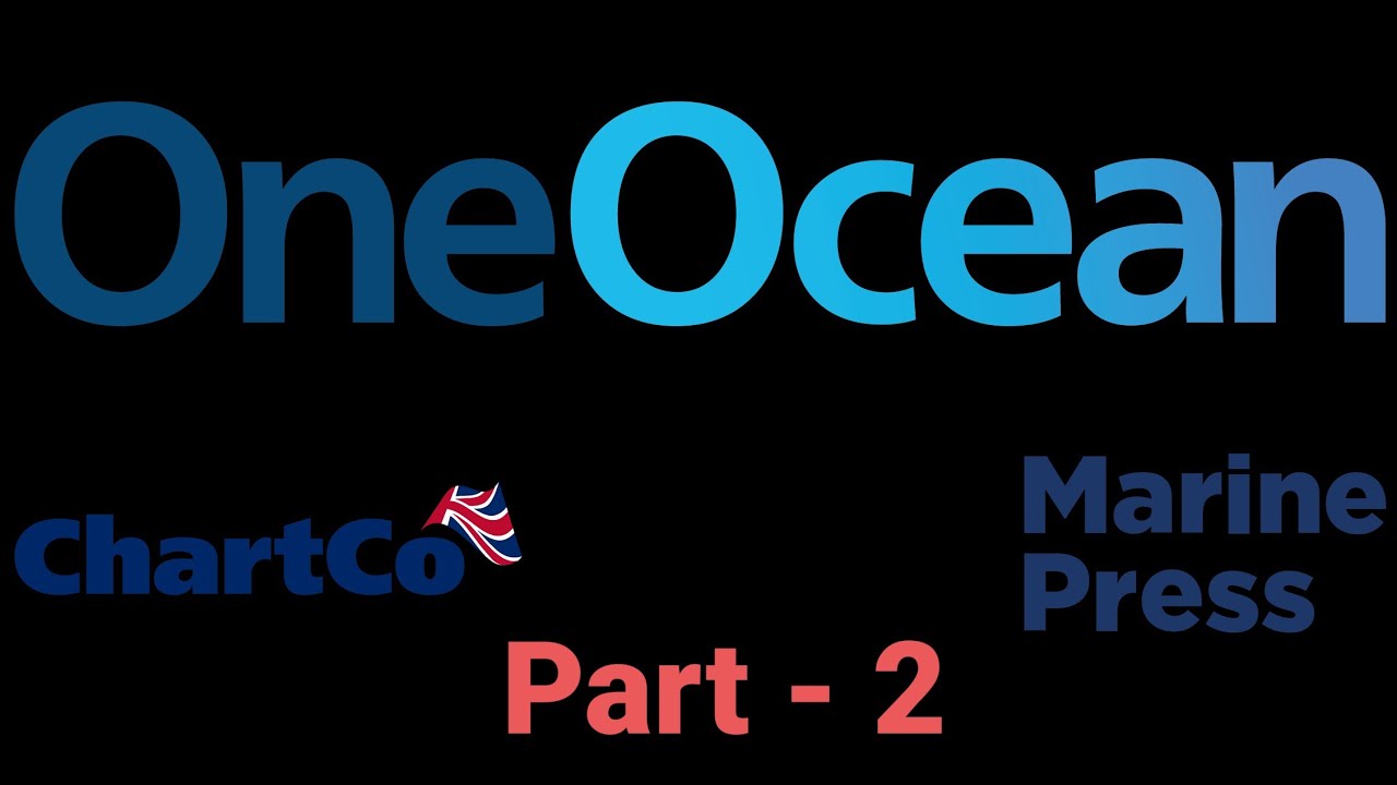 OneOcean - ordering charts, publications. Navarea warnings, ports, notices to Mariners. Part - 2
