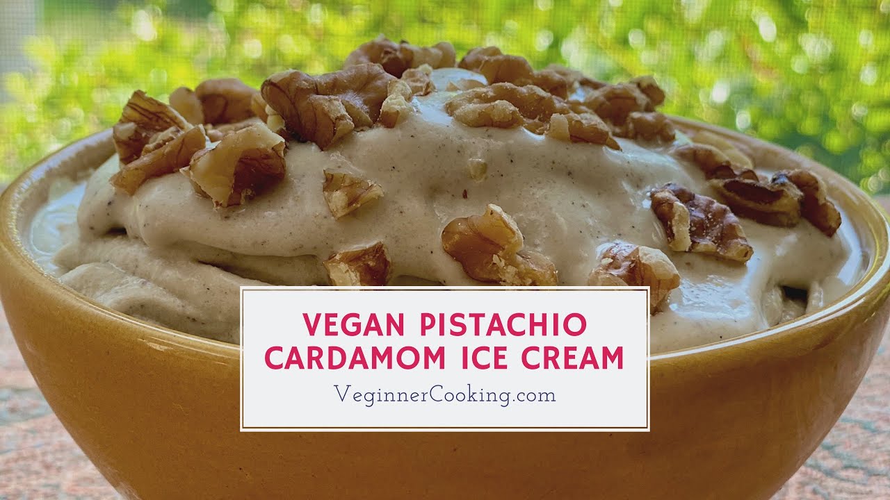Vegan Pistachio Cardamom Ice Cream Recipe in the Thermomix TM6 #HealthyDesserts VeginnerCooking.com