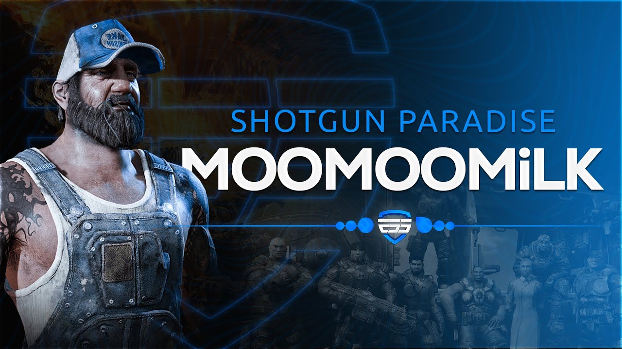 Ess MooMooMiLK - SHOTGUN PARADISE (GEARS OF WAR: RELOADED)