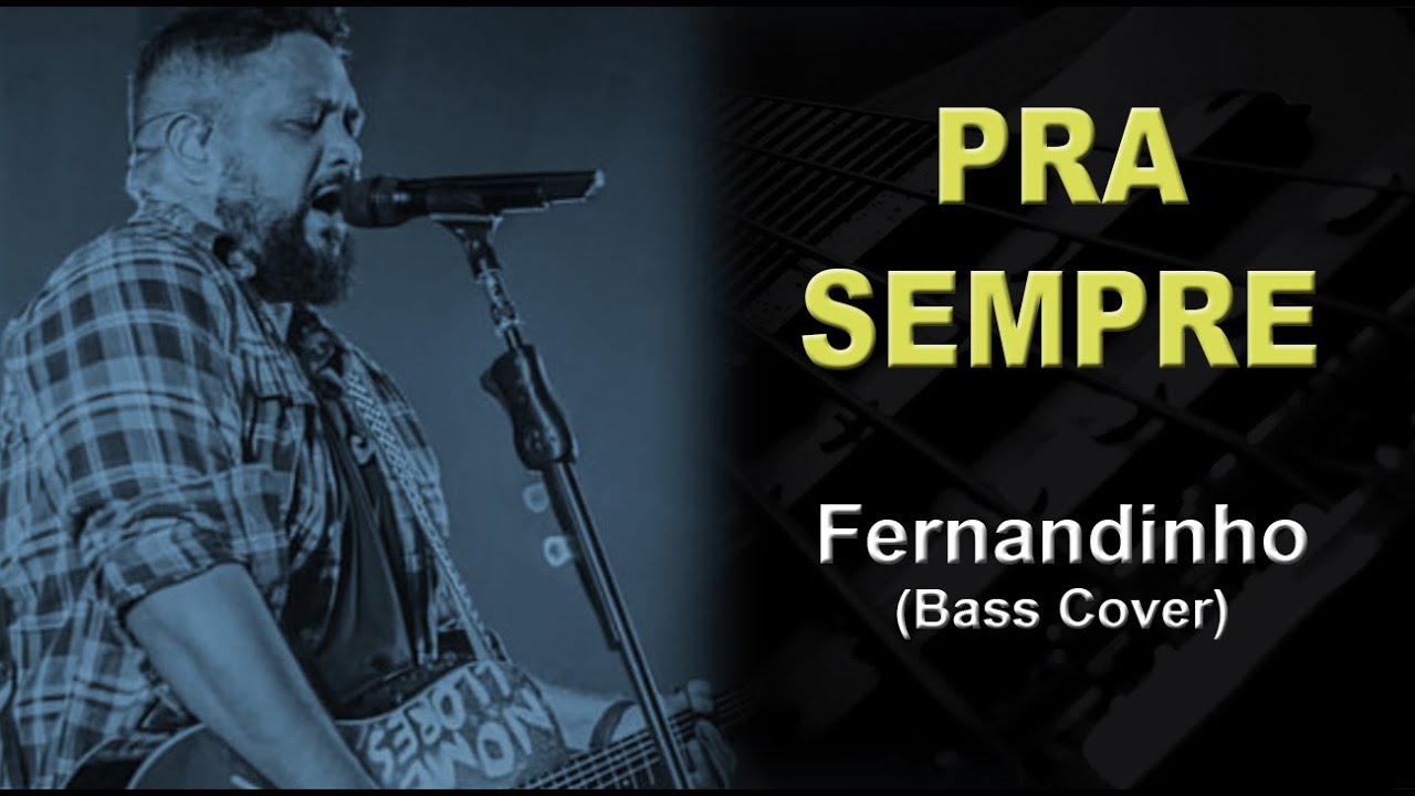 PRA SEMPRE - Fernandinho - Bass Cover - Tablatura