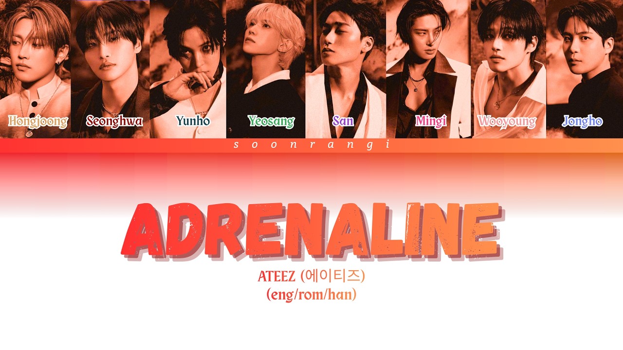 ATEEZ [에이티즈] 'Adrenaline' - Color Coded Lyrics