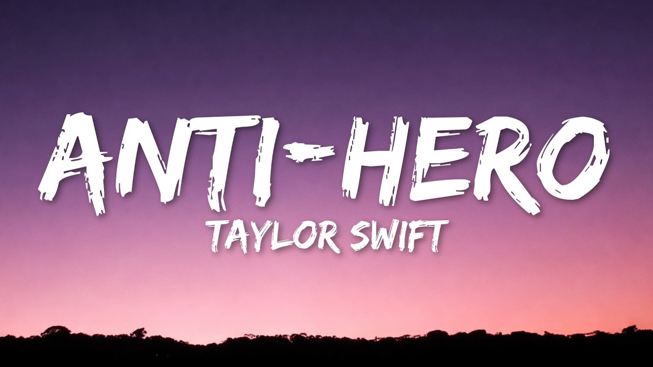 Taylor Swift - Anti-Hero (Lyrics)