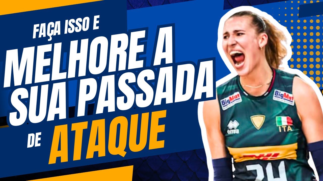 DICA VALIOSA PARA A PASSADA DE ATAQUE | VOLEIBOL