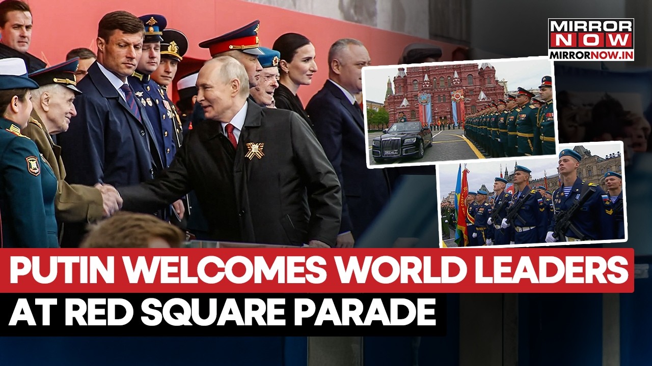 Putin Welcomes World Leaders, Veterans At Moscow&rsquo;s Grand Victory Day Parade On Red Square | Watch