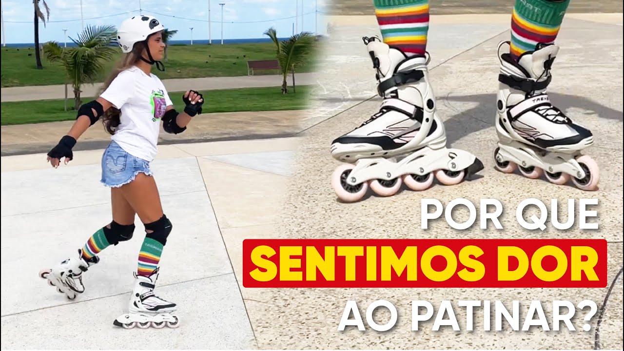 PORQUE SENTIMOS DOR AO PATINAR? | TRAXART 2022
