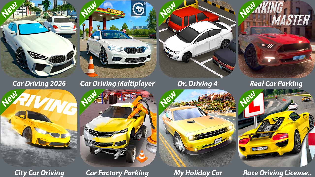 Car Driving 2026,Dr. Driving 4,Real Car Parking: Parking Master,City Car Driving,My Holiday Car