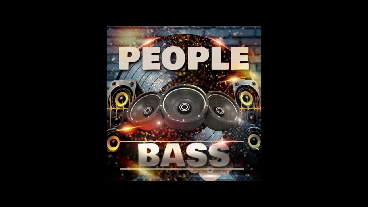 People Bass - Don't stop the bass (Mel&ocirc; da Cashbox)