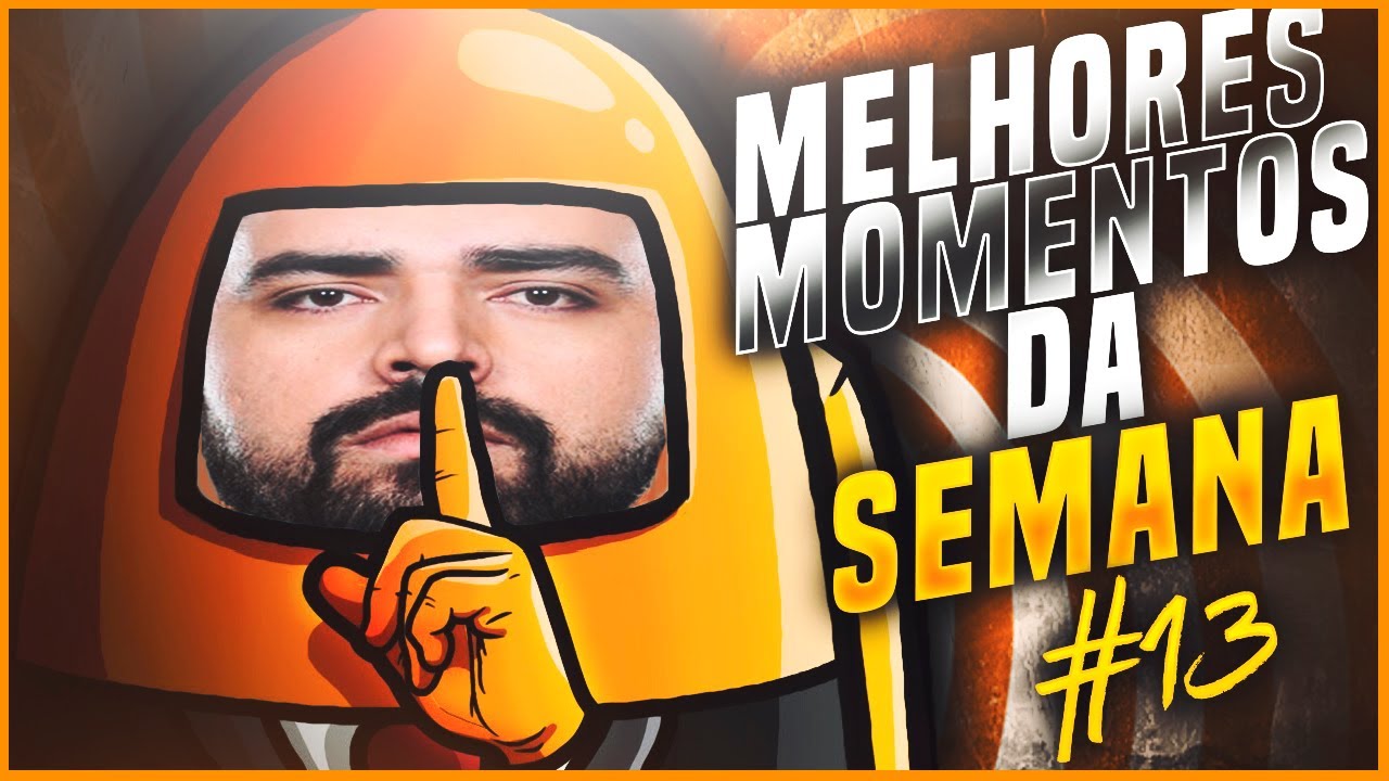 Melhores Momentos da Semana #13