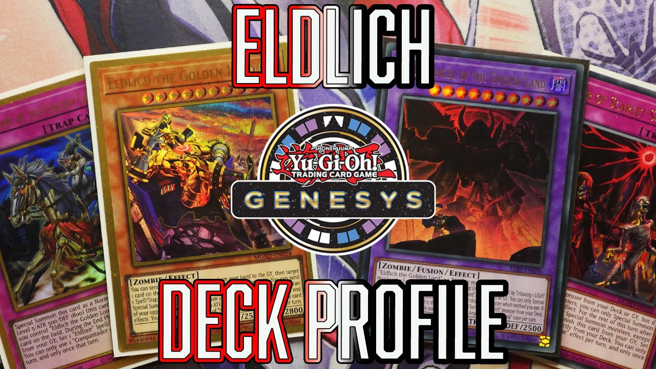 Yu-Gi-Oh! Eldlich Genesys Deck Profile