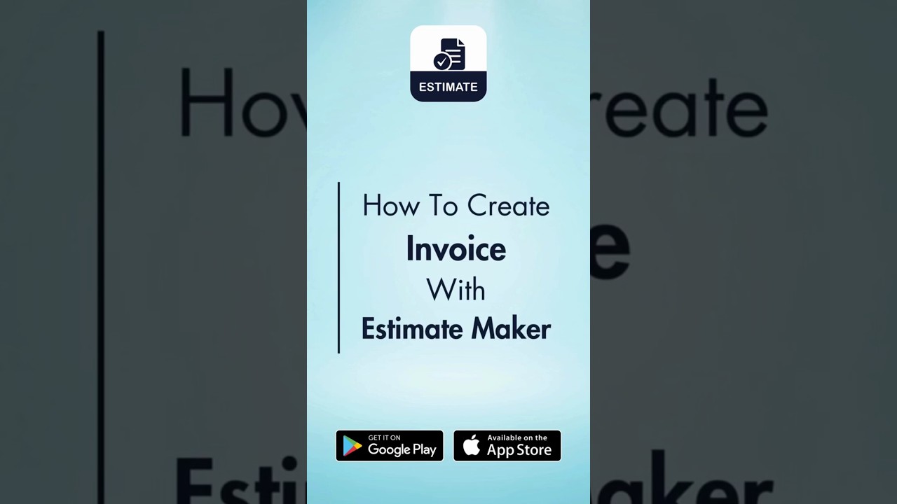 How to create Invoice in mobile app | Estimate & Invoice - Maker App For Android | iPhone