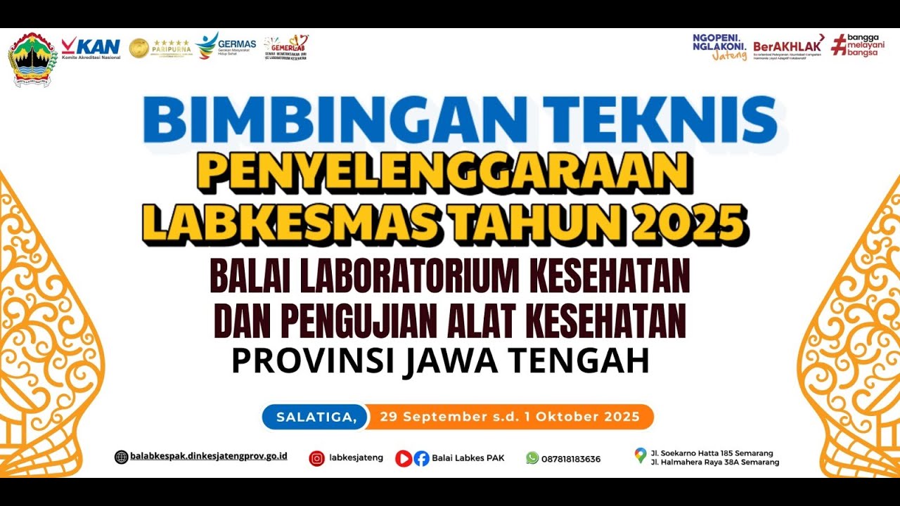 BIMTEK LABKESMAS TAHUN 2025 BALAI LABORATORIUM KESEHATAN DAN PAK JATENG