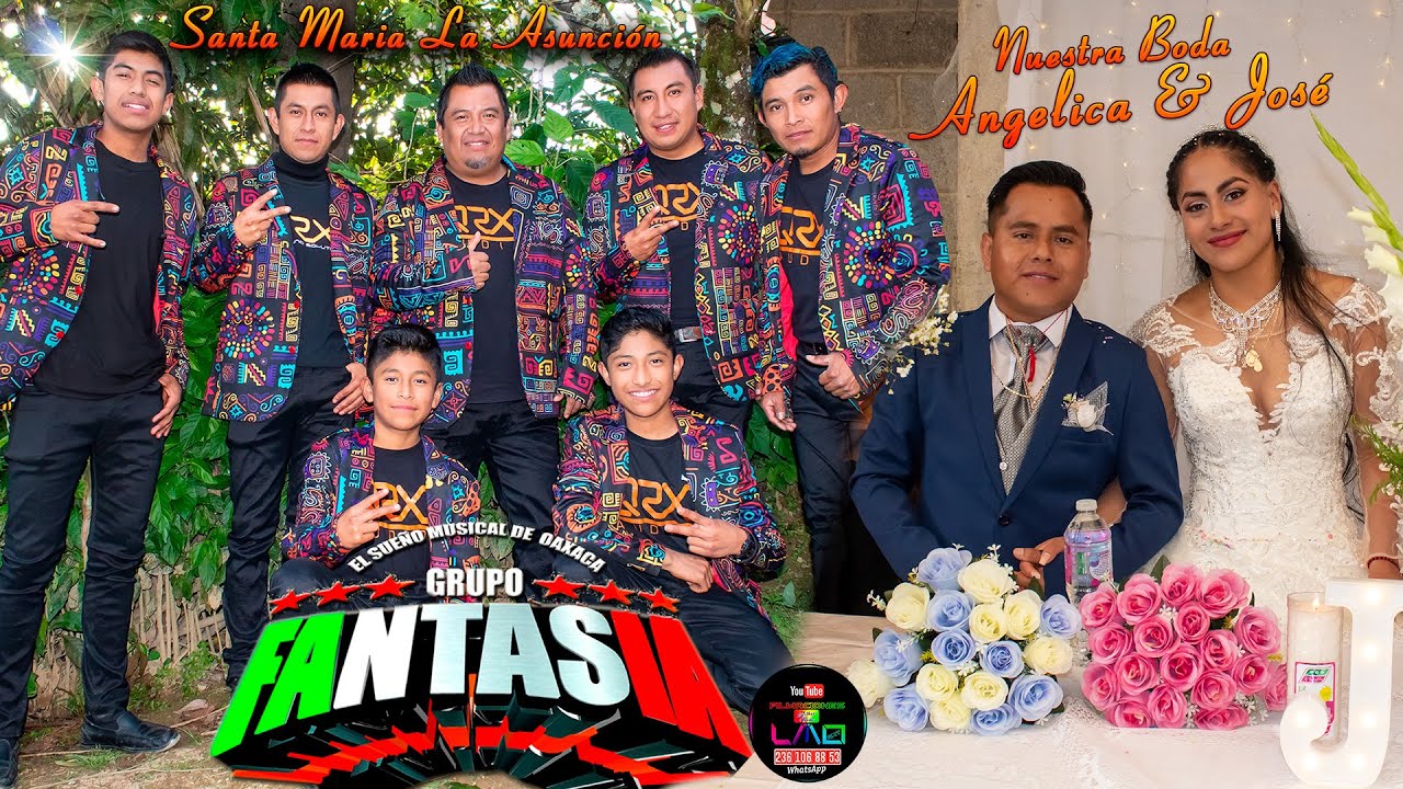 Boda de Angelica & José en Santa María La Asunción con Grupo Fantasia