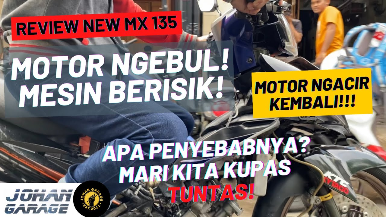 KUPAS TUNTAS!! Penyebab Suara Mesin Motor Berisik dan NGEBUL BERASAP | BORE UP 135 CC ke 160 CC FULL