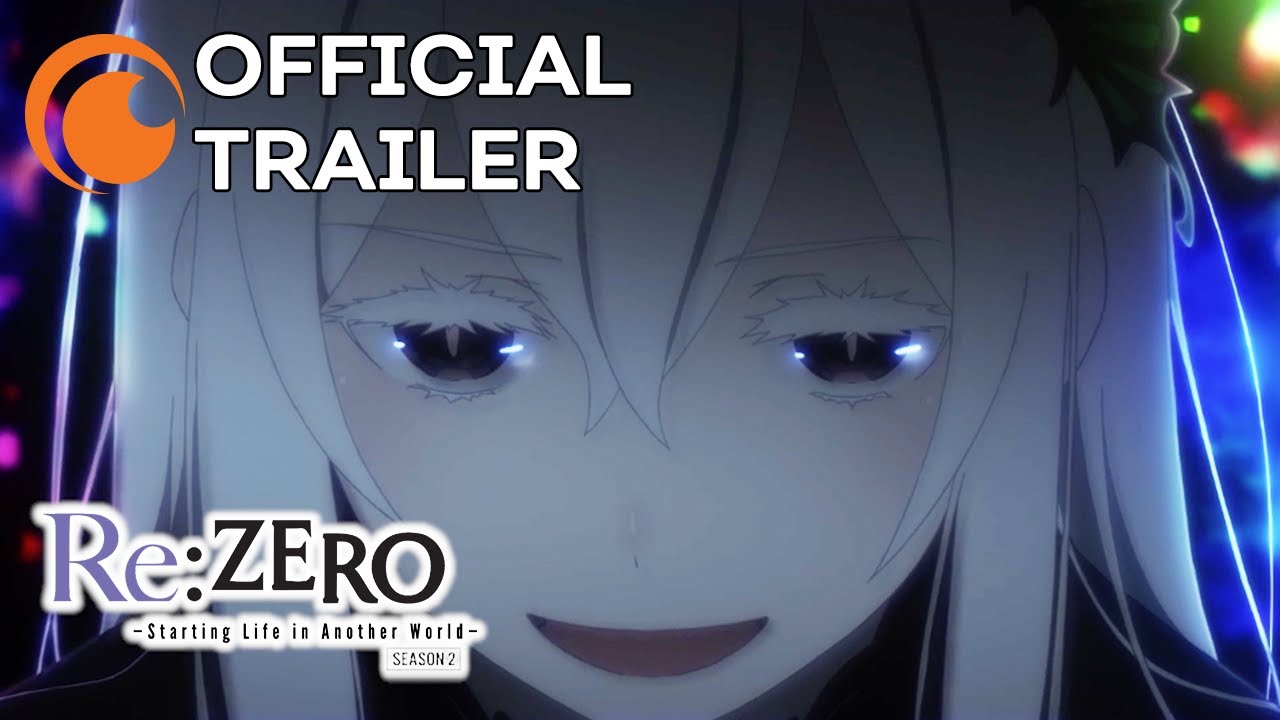 Re:ZERO -Starting Life in Another World- Season 2 | OFFICIAL TRAILER 2