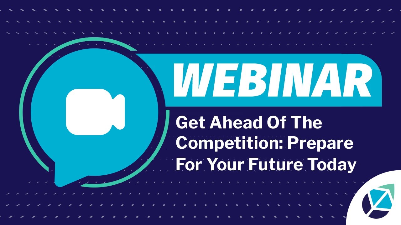 Get Ahead Of The Competition: Prepare For Your Future Today