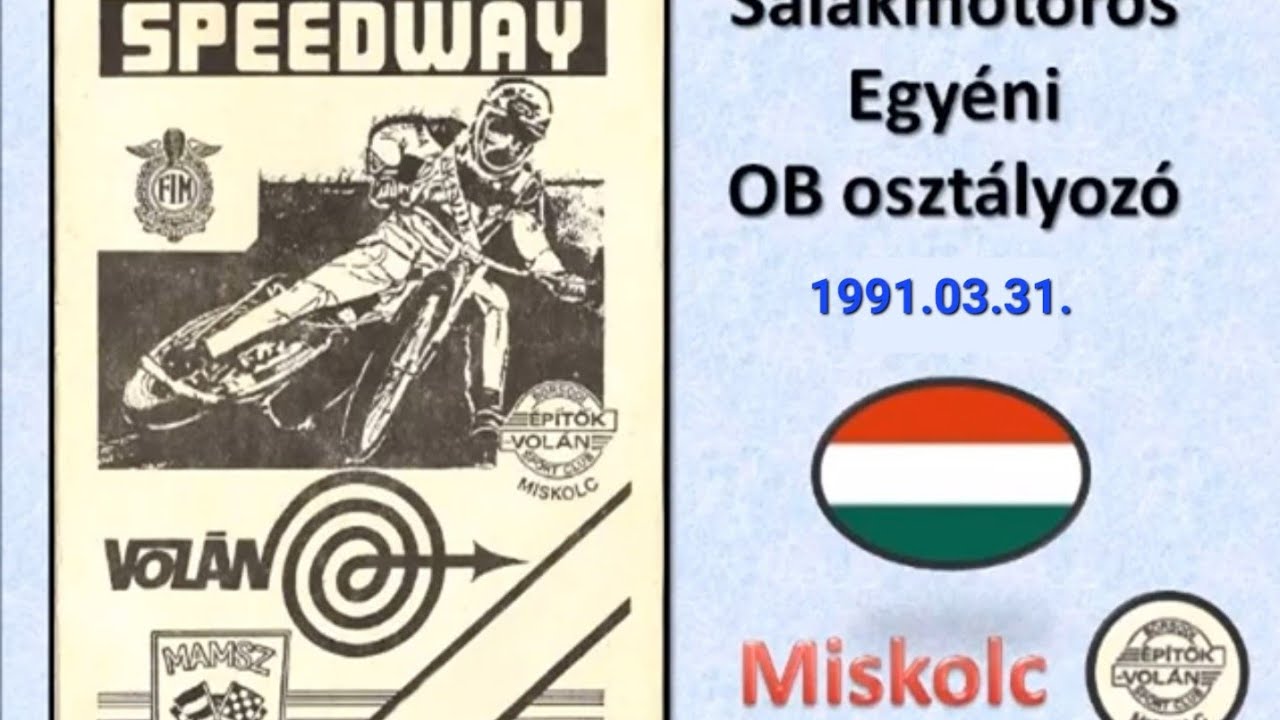 1991.03.31.Speedway Hungarian national championship classification - Miskolc (HUN)