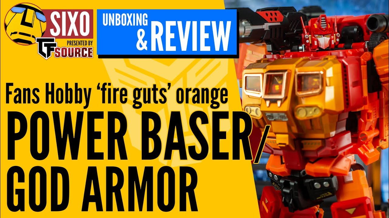 UNBOXING & REVIEW: Transformers Fans Hobby Orange Fire Guts MB-06D Power Baser & MB-11D God Armor