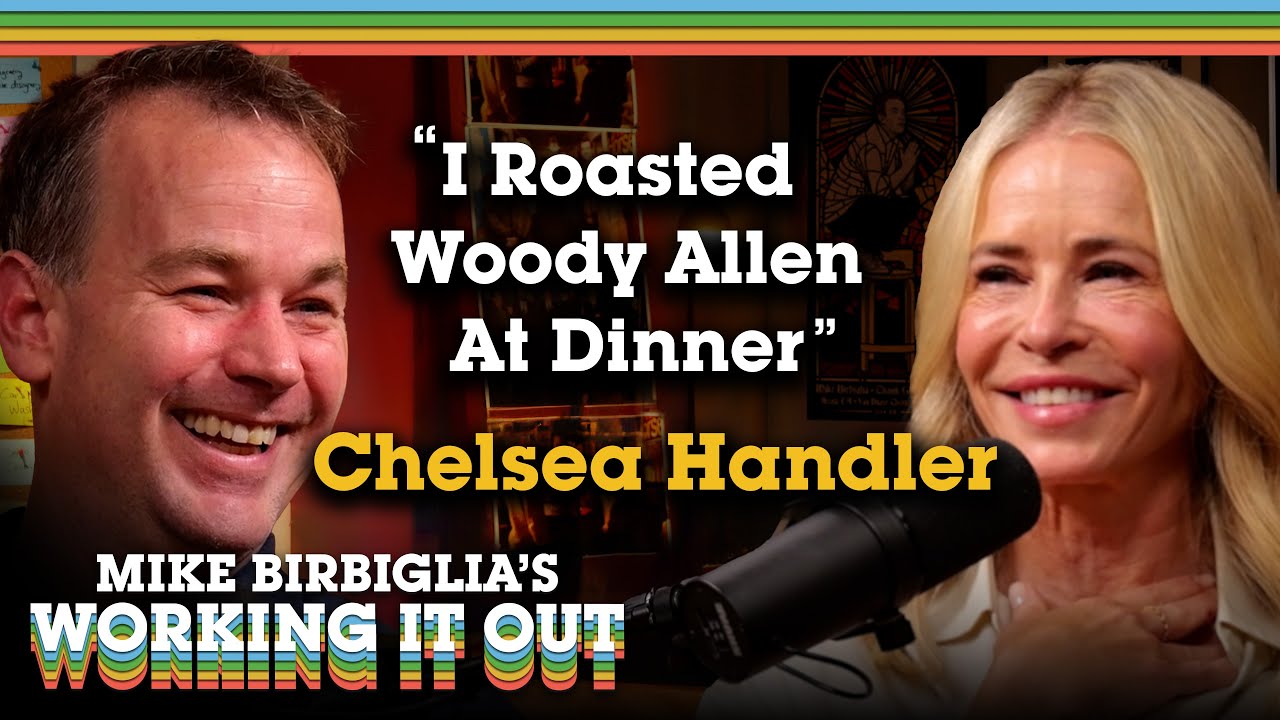 Chelsea Handler | Why She Must Say It | Mike Birbiglia&rsquo;s Working It Out
